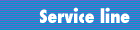 Service line